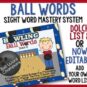 Ball Words Sight Word Mastery System-EDITABLE Bowling Ball Words1
