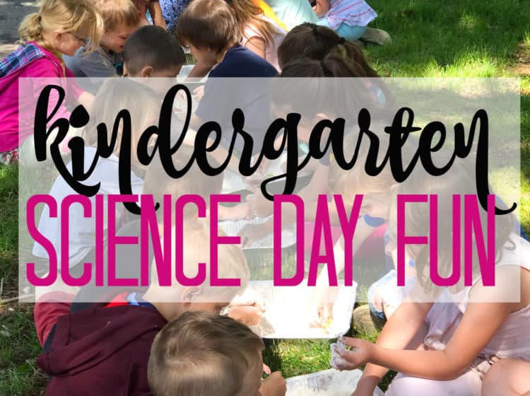 Kindergarten Science Day Fun