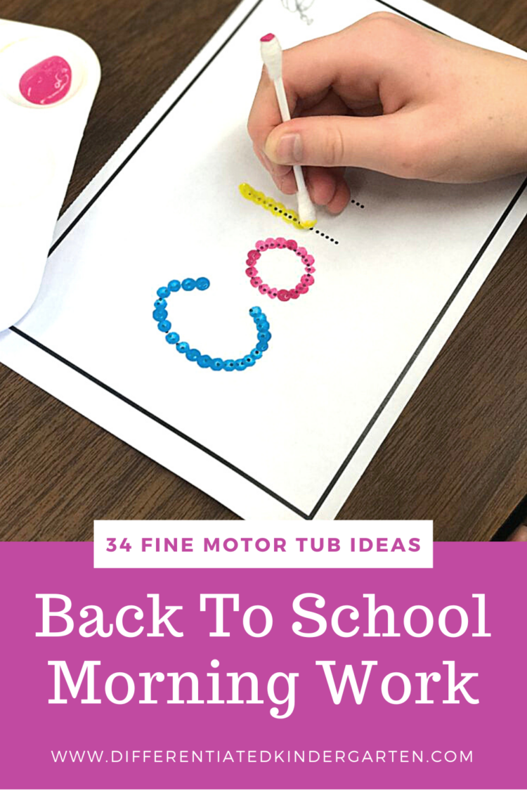 Fine Motor Morning Work Tubs are a great way for young students to build muscles and strengthen their handwriting while also addressing essential skills in Math and ELA. These Back To School-Getting Started Activities will set your students up for a successful year of Morning Work. Perfect for Pre-K and Kindergarten students. Make sure you check out all these amazing ideas.